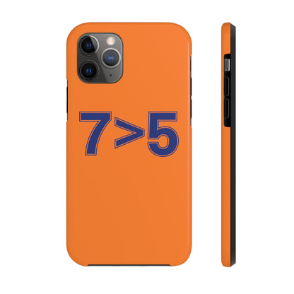 7 > 5 - iPhone Case - Orange