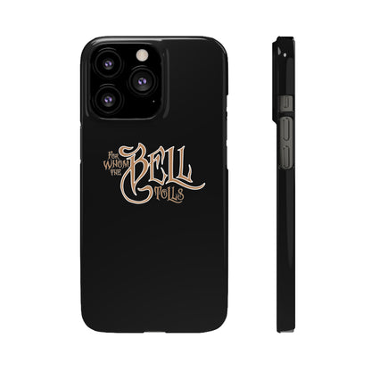 iPhone Case - For Whom the Bell Tolls