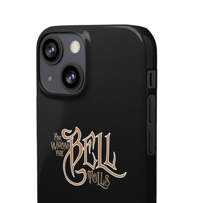 iPhone Case - For Whom the Bell Tolls